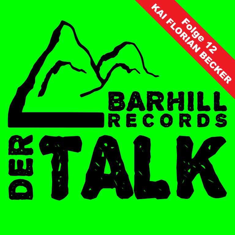 KAI FLORIAN BECKER – Folge 12 von „Barhill Records – Der Talk“