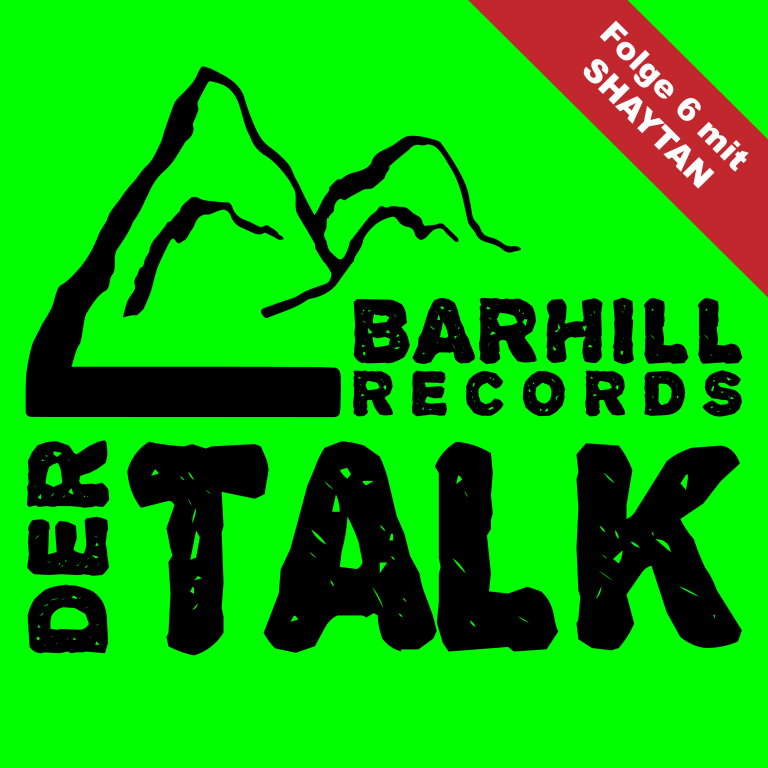 SHAYTAN in Folge 6 von „Barhill Records – Der Talk“