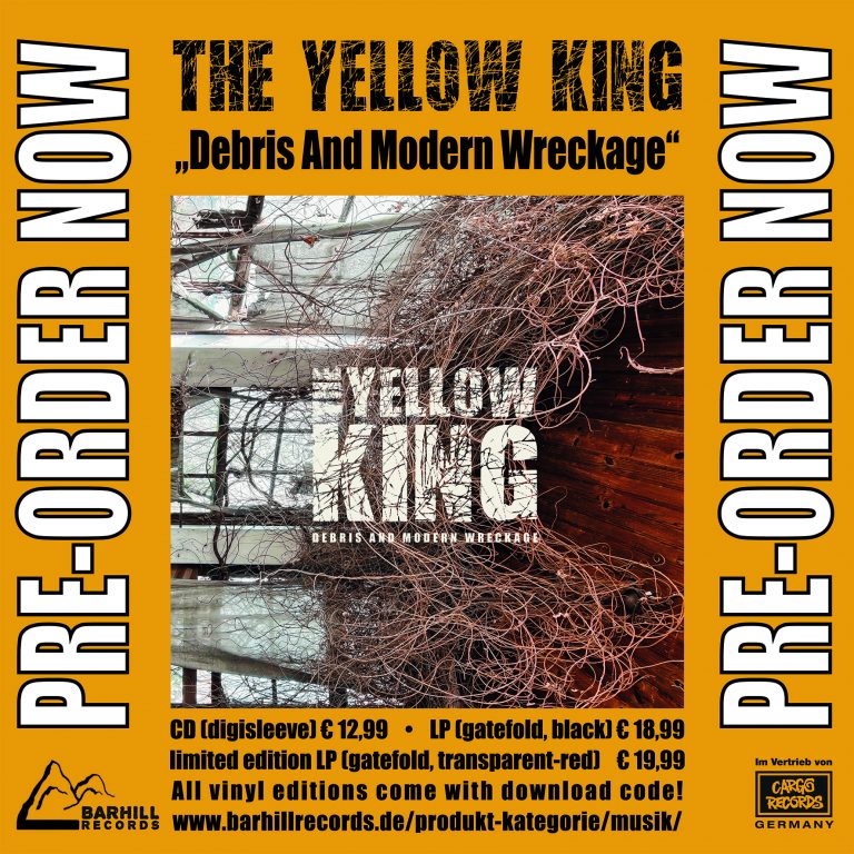 Jetzt: The Yellow King-VVK / Now: The Yellow King-Pre-order