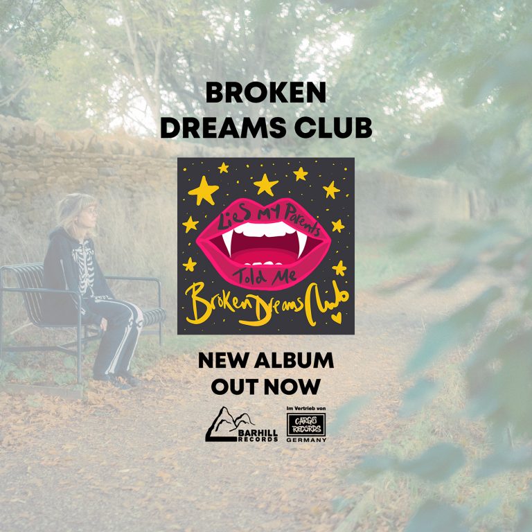 Out now: New BROKEN DREAMS CLUB album
