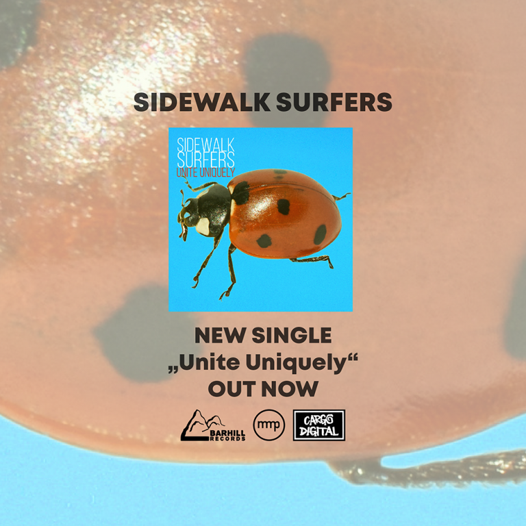 „Unite Uniquely“ by SIDEWALK SURFERS out now